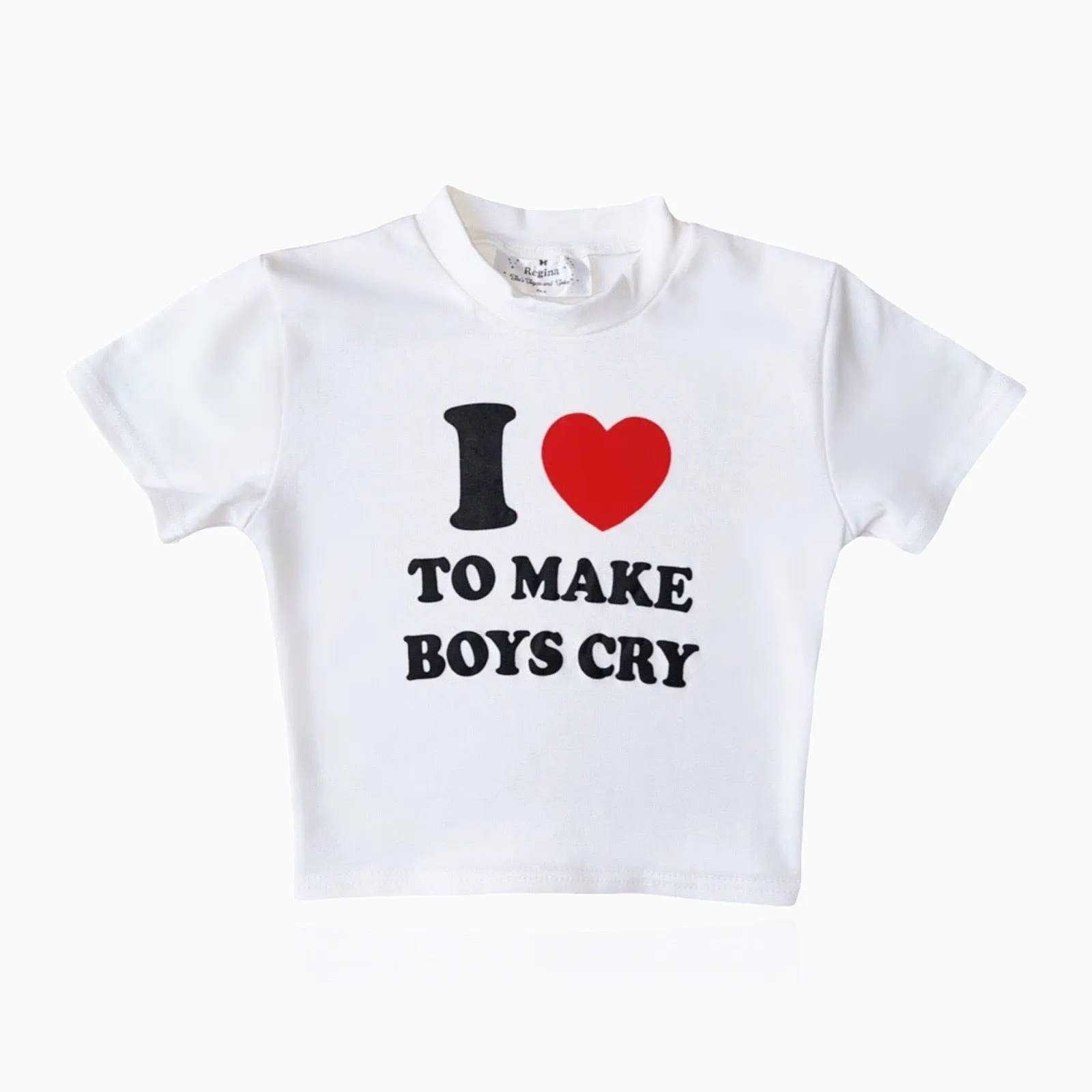 MAKE BOYS CRY Baby Tee